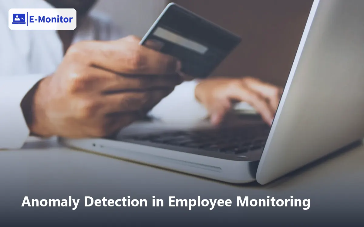 Anomaly Detection in Employee Monitoring