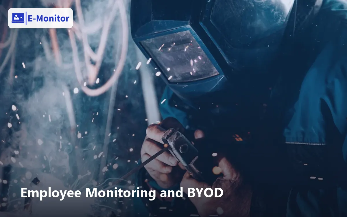 Employee Monitoring and BYOD