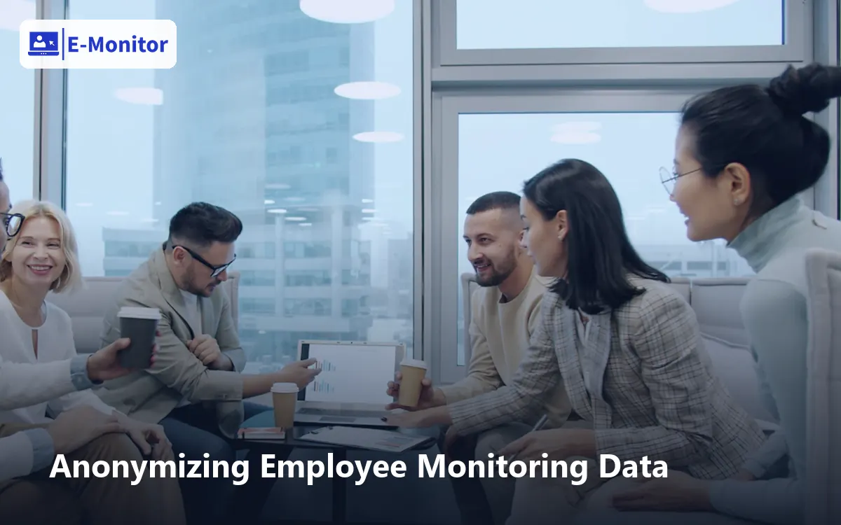 Anonymizing Employee Monitoring Data