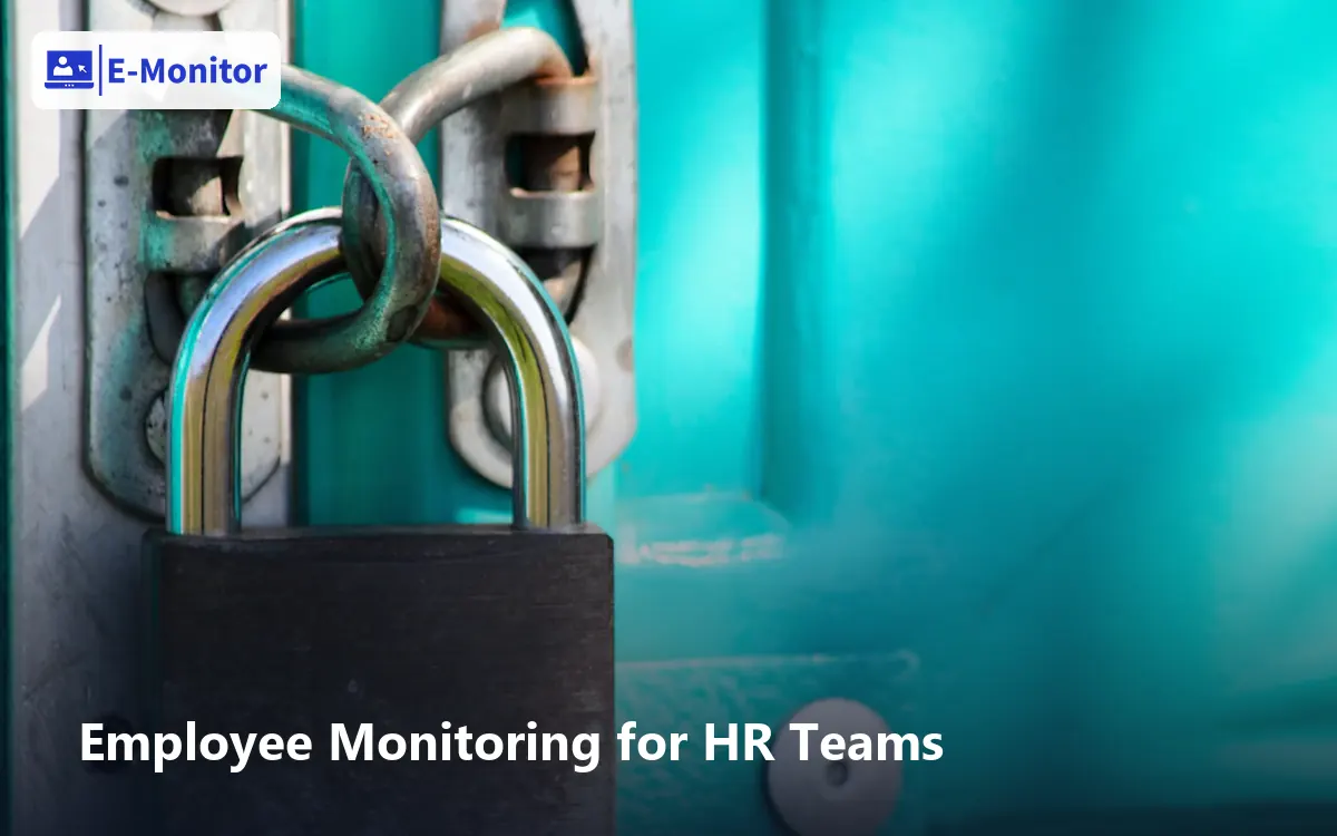 Employee Monitoring for HR Teams