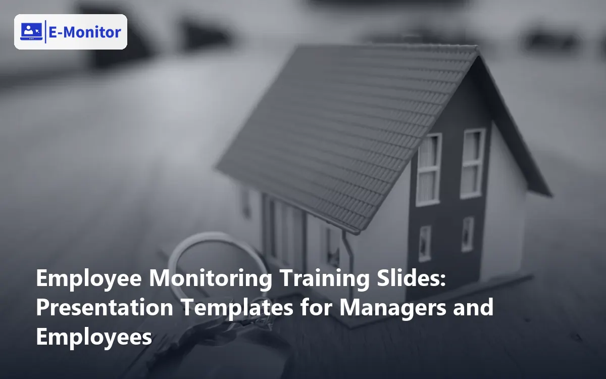 Employee Monitoring Training Slides: Presentation Templates for Managers and Employees