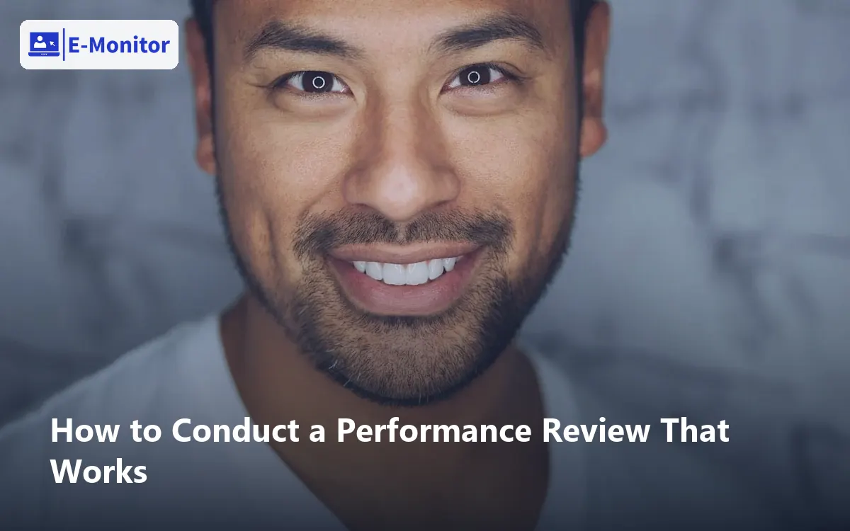 How to Conduct a Performance Review That Works