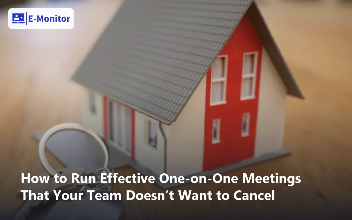 How to Run Effective One-on-One Meetings That Your Team Doesn’t Want to Cancel