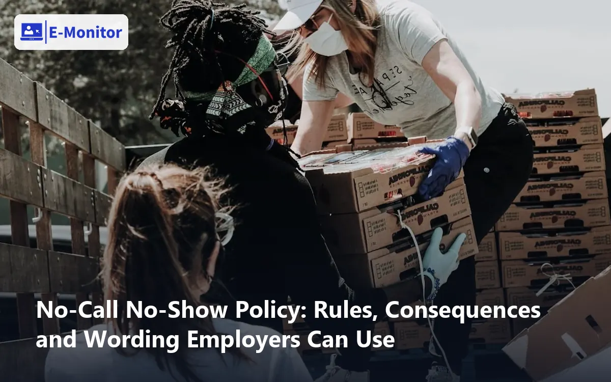 No-Call No-Show Policy: Rules, Consequences and Wording Employers Can Use