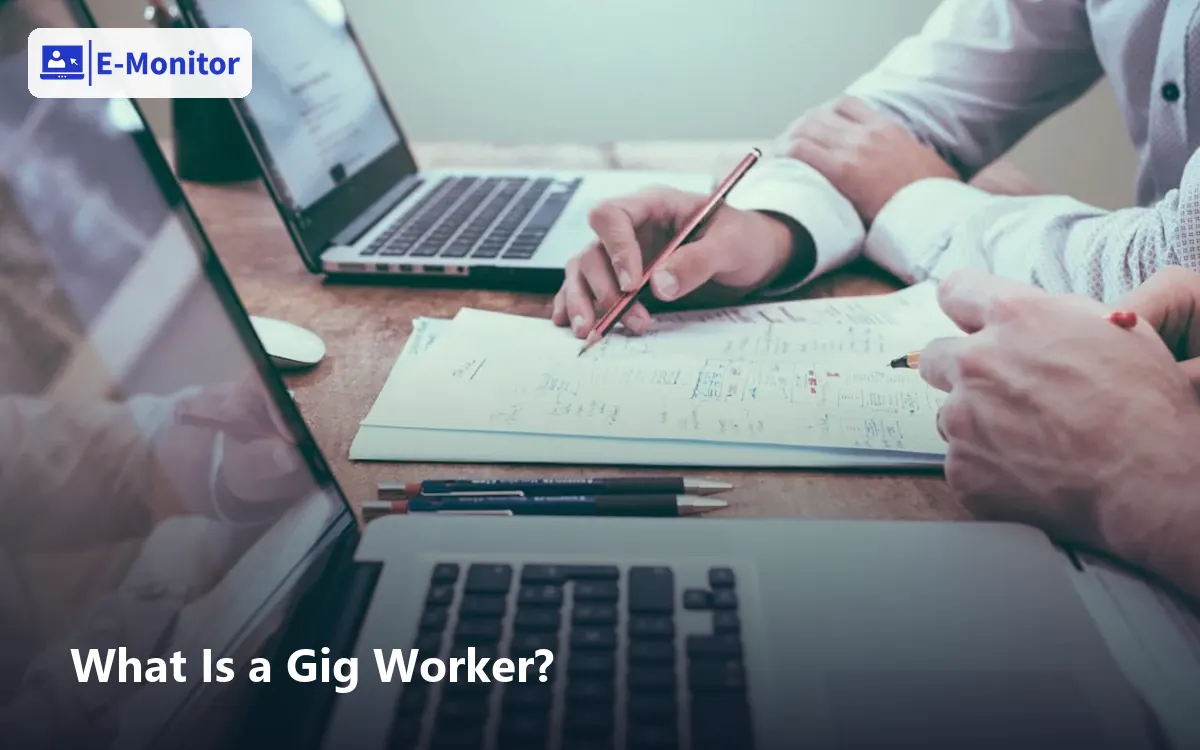 What Is a Gig Worker?