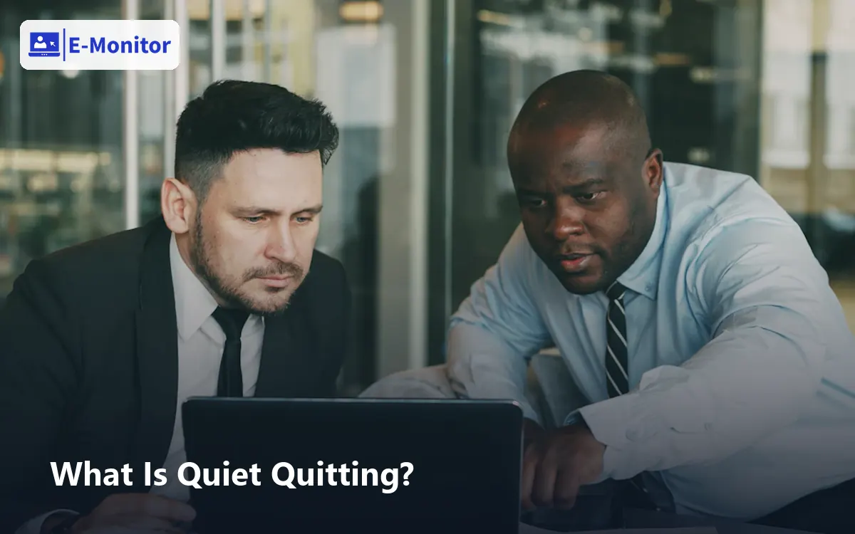 What Is Quiet Quitting?