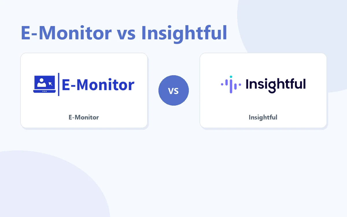 E-Monitor vs Insightful comparison