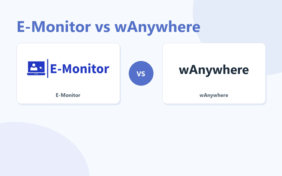 E-Monitor vs wAnywhere comparison
